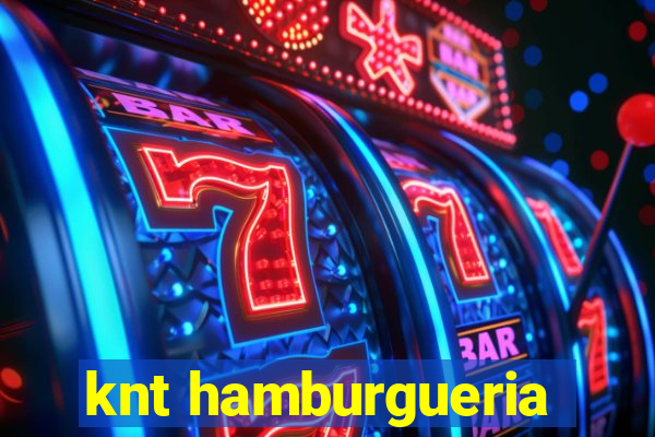 knt hamburgueria